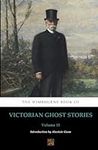 The Wimbourne Book of Victorian Gho