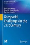 Geospatial Challenges in the 21st Century (Key Challenges in Geography)