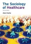 The Sociology of Healthcare