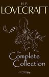 H. P. Lovecraft: The Complete Colle