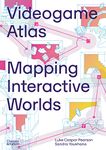 Videogame Atlas: Mapping Interactive Worlds