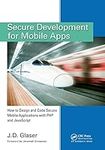 Secure Development for Mobile Apps:
