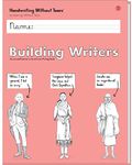 Learning Without Tears Building Writers, Student Edition- Grade 3, Writing Skills in Narrative, Information, Opinion Style, Writing Fluency- for School and Home Use