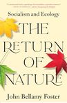 The Return of Nature: Socialism and Ecology