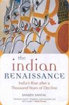 The Indian Renaissance: India's Rise After a Thousand Years of Decline