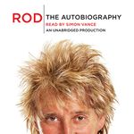 Rod: The Autobiography