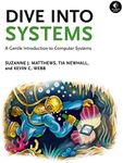 Dive Into Systems: A Gentle Introduction to Computer Systems