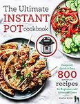 The Ultimate Instant Pot cookbook: 