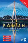 Colloquial Polish: The Complete Course for Beginners (Colloquial Series (Book Only))