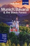 Lonely Planet Munich, Bavaria & the Black Forest (Travel Guide)