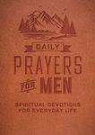 Daily Prayers for Men: Spiritual Devotions for Everyday Life