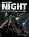 Own the Night: Selection and Use of