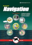 Illustrated Navigation – Traditional, Electronic & Celestial Navigation: 2 (Illustrated Nautical Manuals)