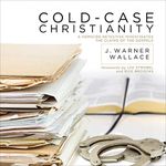 Cold-Case Christianity: A Homicide 