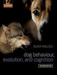 Dog Behaviour, Evolution, and Cogni