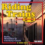 Sounds of Riding Trains Over Western Rails