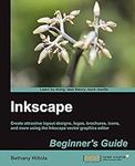 Inkscape Beginner's Guide: Create A