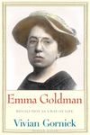 Emma Goldman – Revolution as a Way of Life (Jewish Lives)