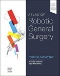 Atlas of Robotic General Surgery