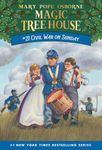 Magic Tree House #21: Civil War on Sunday (A Stepping Stone Book(TM)) (Magic Tree House (R)) [Paperback] Osborne, Mary Pope and Murdocca, Sal