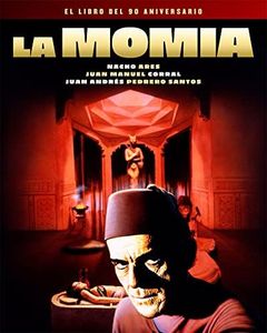 LA MOMIA. EL LIBRO DEL 90 ANIVERSARIO: 00 (COLECCION ANIVERSARIOS)