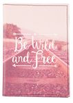 "Be Wild & Free" Passport Holder - Sass & Belle Collection - Wanderlust Adventure