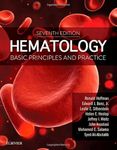 Hematology: Basic Principles and Practice