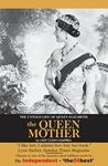 The Untold Story of Queen Elizabeth, The Queen Mother