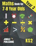 Maths Book for 7-8 Year Olds: Year 