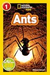 Ants (National Geographic Kids Readers, Level 1)