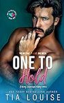 One to Hold: A military romance.
