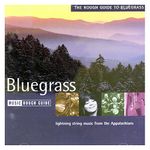 The Rough Guide to Bluegrass