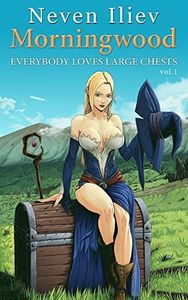 Morningwood: Everybody Loves Large Chests (Vol.1)