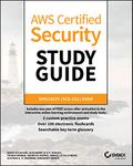 AWS Certified Security Study Guide: Specialty (SCS-C01) Exam