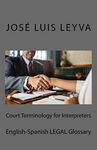 Court Terminology for Interpreters: