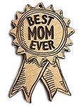 Best Mom Ever Award Ribbon Ornament