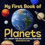 My First Book of Planets: All About