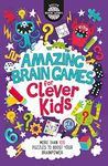 Amazing Brain Games for Clever Kids