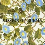 MISSION OF BURMA - VS.