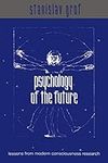 Psychology of the Future: Lessons f