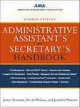 Administrative Assistant's and Secretary's Handbook