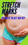 Way To Get Rid Of Stretch Marks