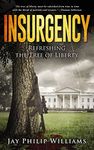 Insurgency: Refreshing the Tree of Liberty