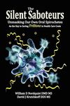 The Silent Saboteurs: Unmasking Our Own Oral Spirochetes as the Key to Saving Trillions in Health Care Costs