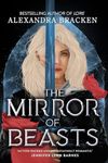 The Mirror of Beasts: Book 2 (Silver in the Bone)