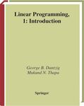 Linear Programming 1: Introduction (Springer Series in Operations Research and Financial Engineering)