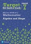 Target Grade 7 Edexcel GCSE (9-1) Mathematics Algebra and Shape Workbook (Intervention Maths)