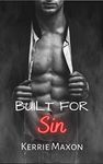 Built For Sin (The Drake Liaisons)