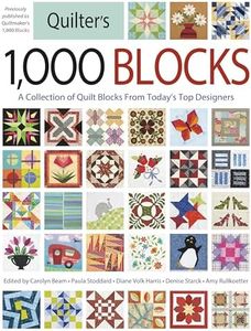Quilter's 1,000 Blocks: A Collection of Quilt Blocks from Today's Top Designers
