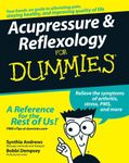 Acupressure and Reflexology For Dummies®